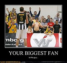 demotivational-posters-your-biggest-fan.jpg