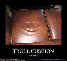 demotivational-posters-troll-cushion1.jpg